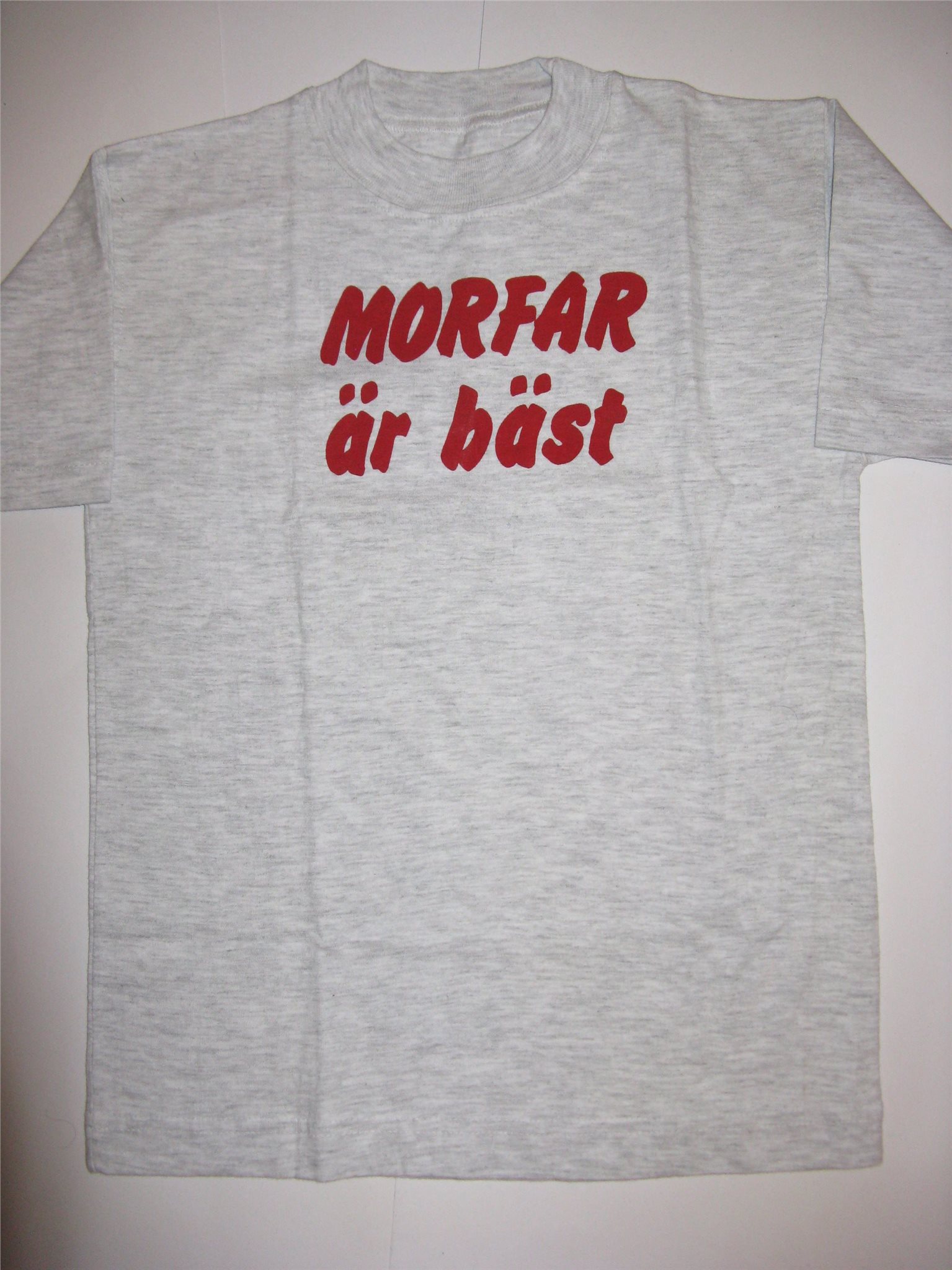 Children T-shirt Printed with MORFAR AR BAST? || Guaranteed Low Price || 50/% Discount || Free Home Delivery (Post Nord) || Art. No. 36466119
